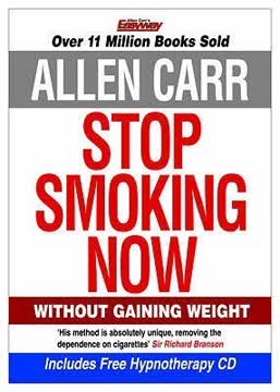 Allen Carr&#039;s Stop Smoking Now Summary