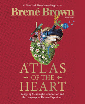 Atlas of the Heart Summary