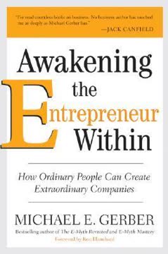 Awakening the Entrepreneur Within Summary