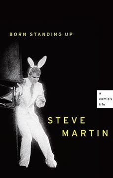 Born Standing Up by Steve  Martin