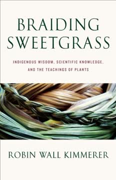 Braiding Sweetgrass Summary