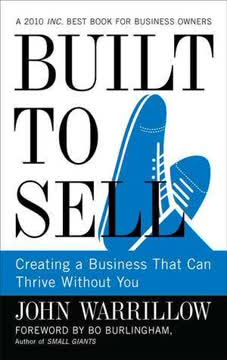 Built to Sell Summary