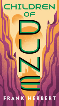 Children of Dune Summary