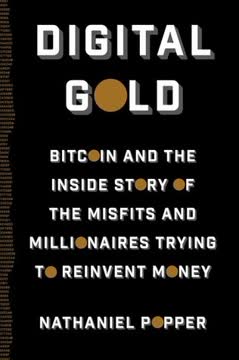 Digital Gold Summary