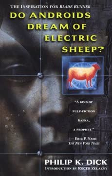Do Androids Dream of Electric Sheep? Summary