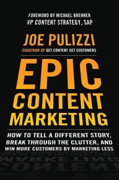 Epic Content Marketing Summary