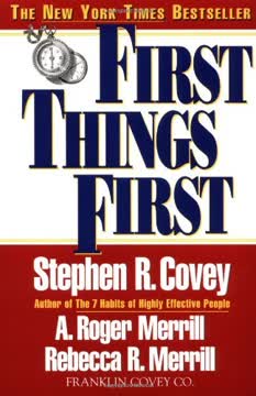 First Things First Summary