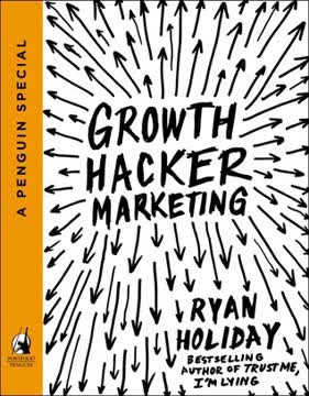 Growth Hacker Marketing Summary