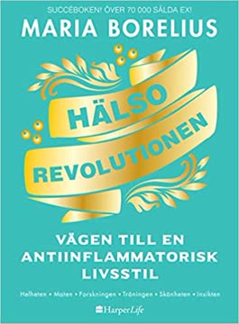 Hälsorevolutionen Summary