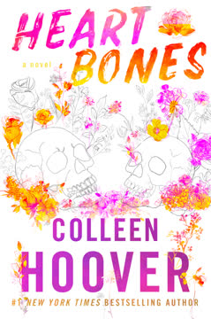 Heart Bones Summary
