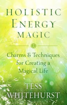 Holistic Energy Magic Summary