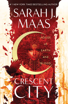 House of Earth and Blood Summary