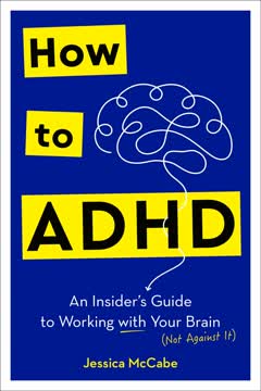 How to ADHD Summary
