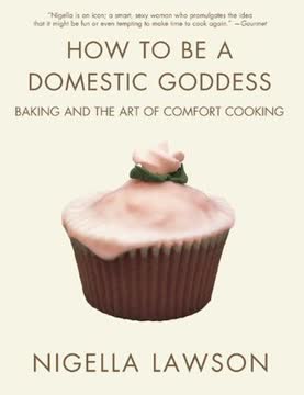 How to Be a Domestic Goddess Summary
