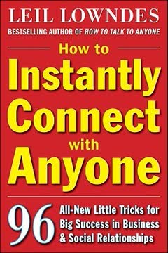 How to Instantly Connect with Anyone Summary