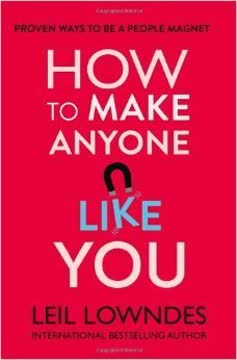 How to Make Anyone Like You Summary