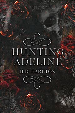 Hunting Adeline Summary
