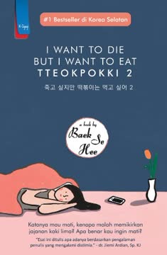 I Want To Die but I Want To Eat Tteokpokki 2 Summary