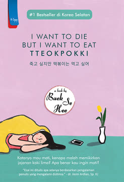 I Want to Die But I Want to Eat Tteokpokki Summary