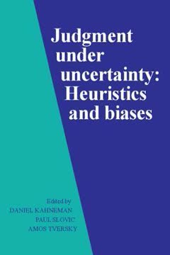 Judgment Under Uncertainty Summary