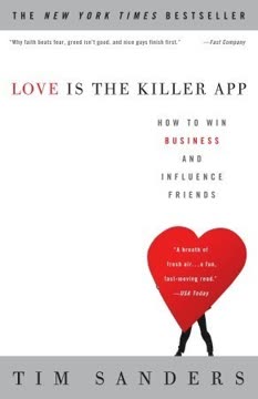 Love Is the Killer App Summary