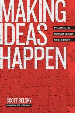 Making Ideas Happen Summary