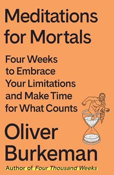Meditations for Mortals Summary