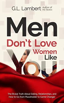 Men Don't Love Women Like You Summary