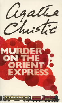 Murder on the Orient Express Summary