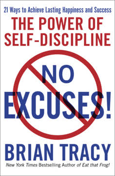 No Excuses! Summary