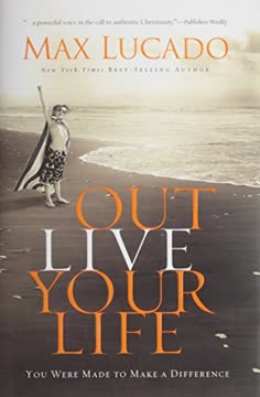 Outlive Your Life Summary
