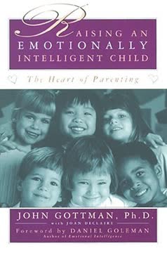 Raising An Emotionally Intelligent Child Summary