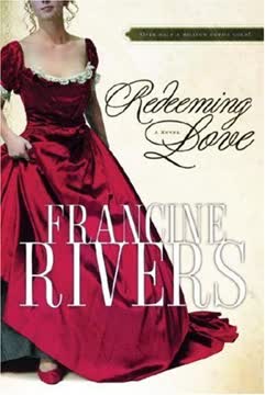 Redeeming Love by Francine  Rivers