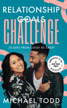 Relationship Goals Challenge Summary
