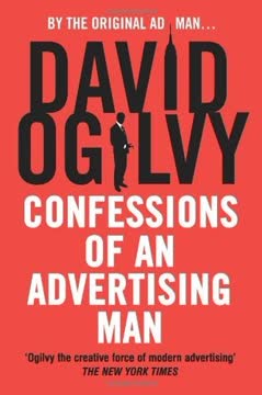 Confessions of an Advertising Man Summary