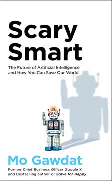 Scary Smart Summary