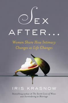 Sex After . . . Summary