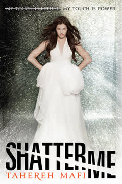 Shatter Me Summary