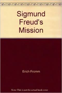 Sigmund Freud&#039;s Mission Summary