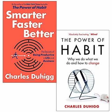 Smarter Faster Better, The Power of Habit Summary