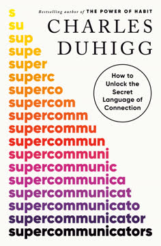 Supercommunicators Summary
