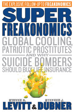 SuperFreakonomics Summary