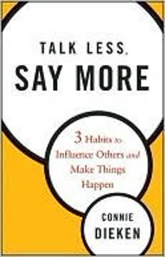 Talk Less, Say More Summary