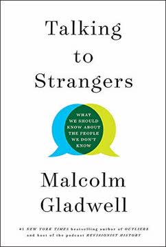 Talking to Strangers Summary