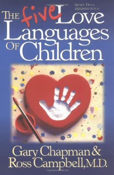 The Five Love Languages of Children Summary