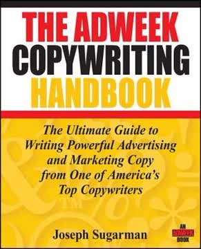 The Adweek Copywriting Handbook Summary
