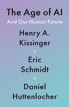 The Age of AI and Our Human Future Summary
