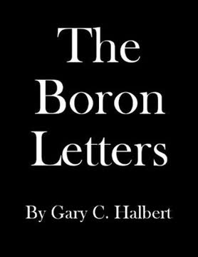 The Boron Letters Summary