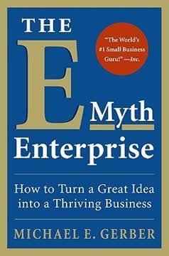 The E-Myth Enterprise Summary