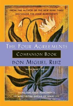 The Four Agreements Companion Book Summary